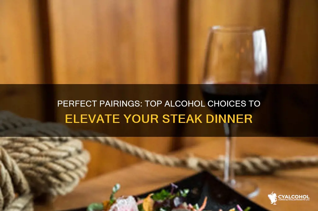 what alcohol goes best with steak