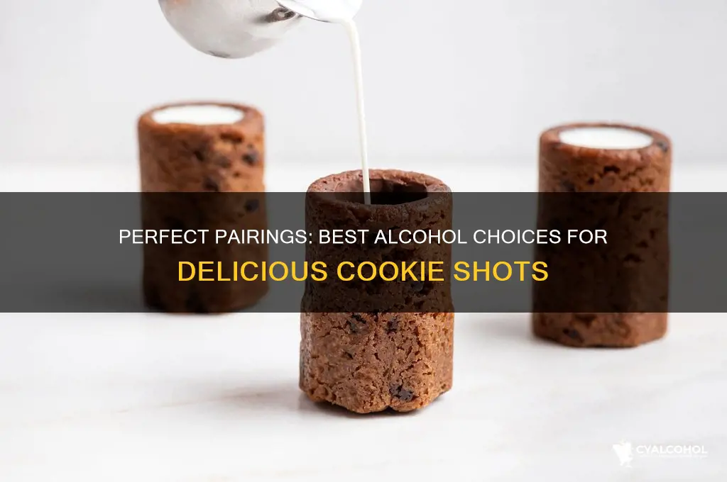 what alcohol goes into cookie shots