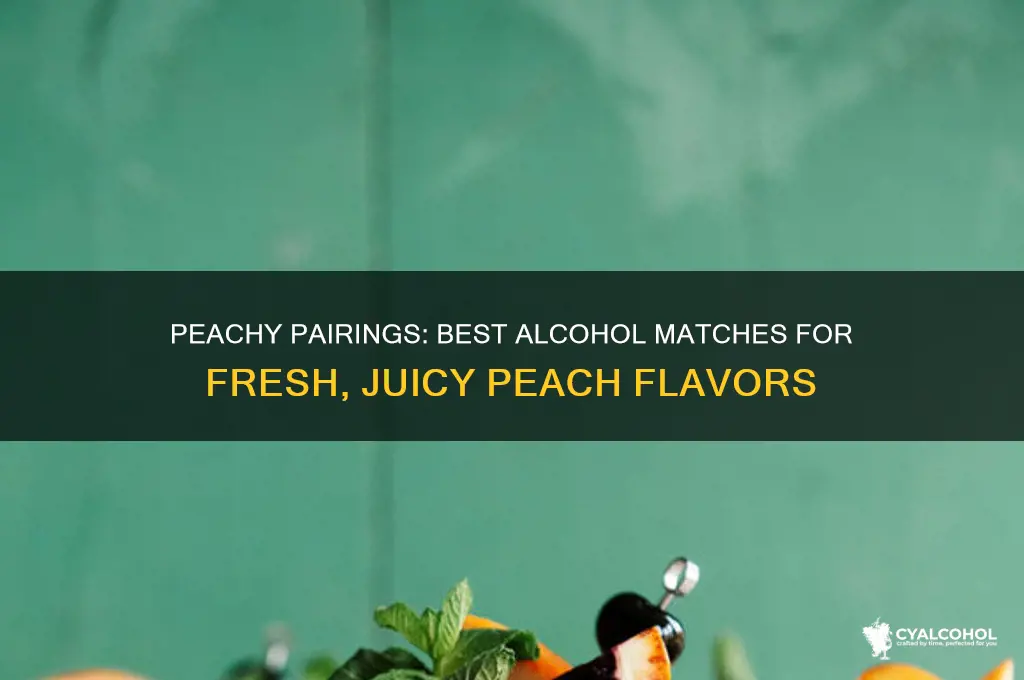 what alcohol goes well with peach