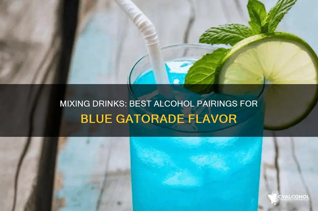 what alcohol goes with blue gatorade
