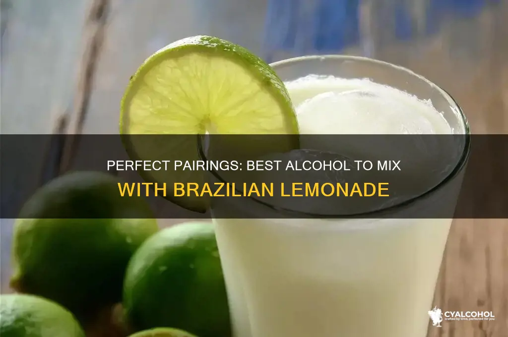 what alcohol goes with brazilian lemonade