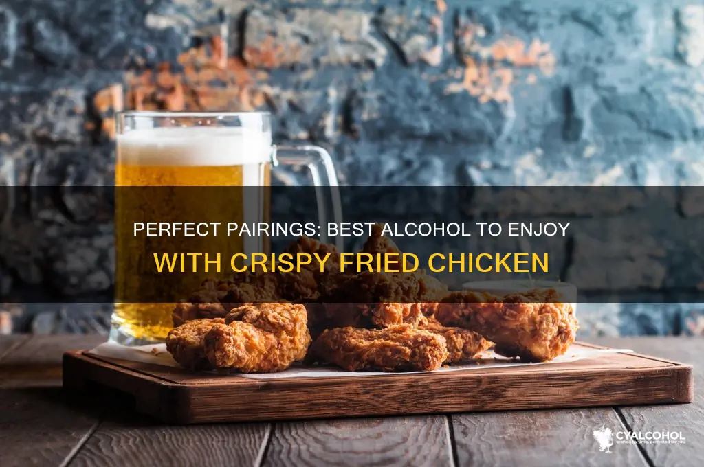 what alcohol goes with fried chicken