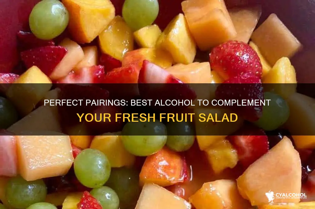 what alcohol goes with fruit salad