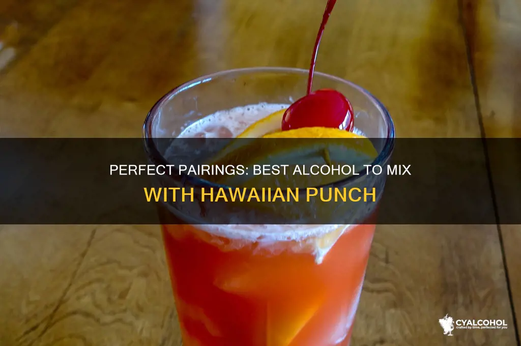 what alcohol goes with hawaiian punch