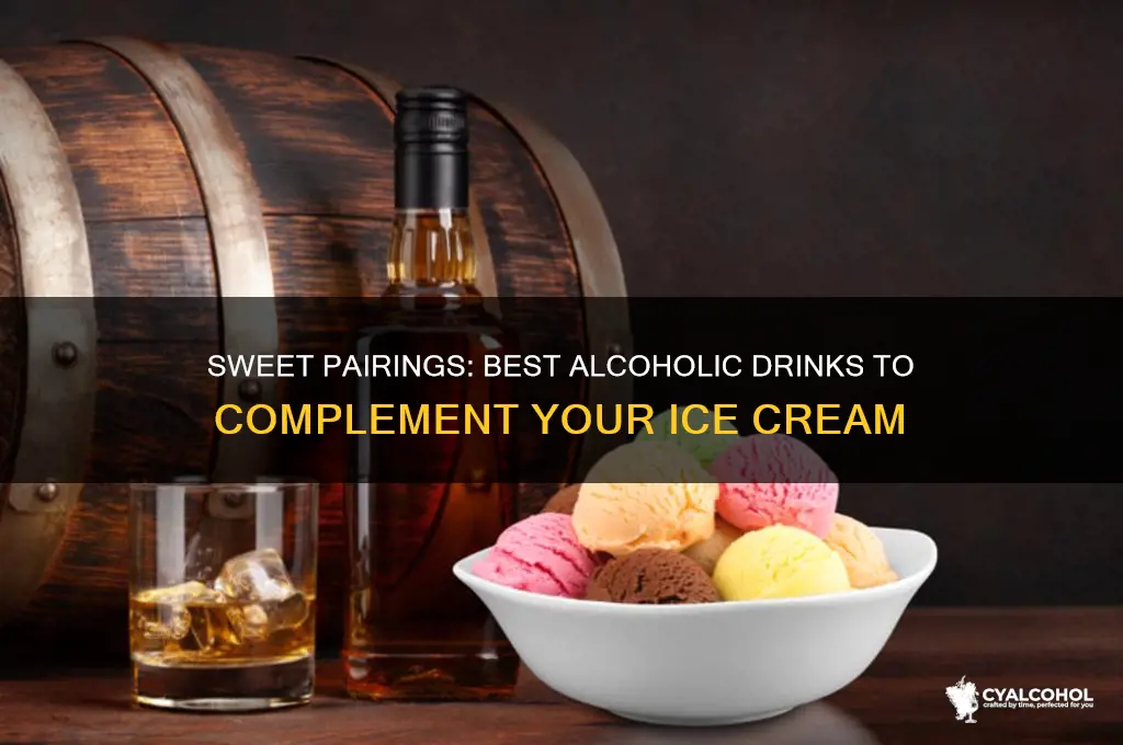 what alcohol goes with ice cream