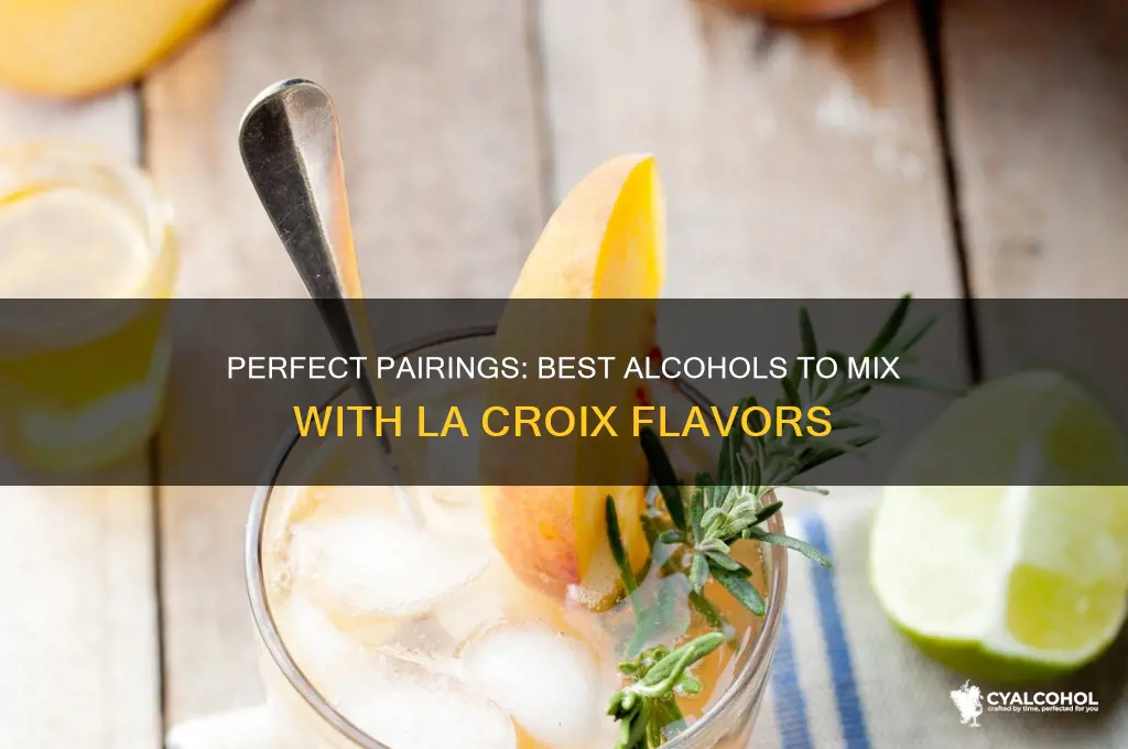 what alcohol goes with la croix