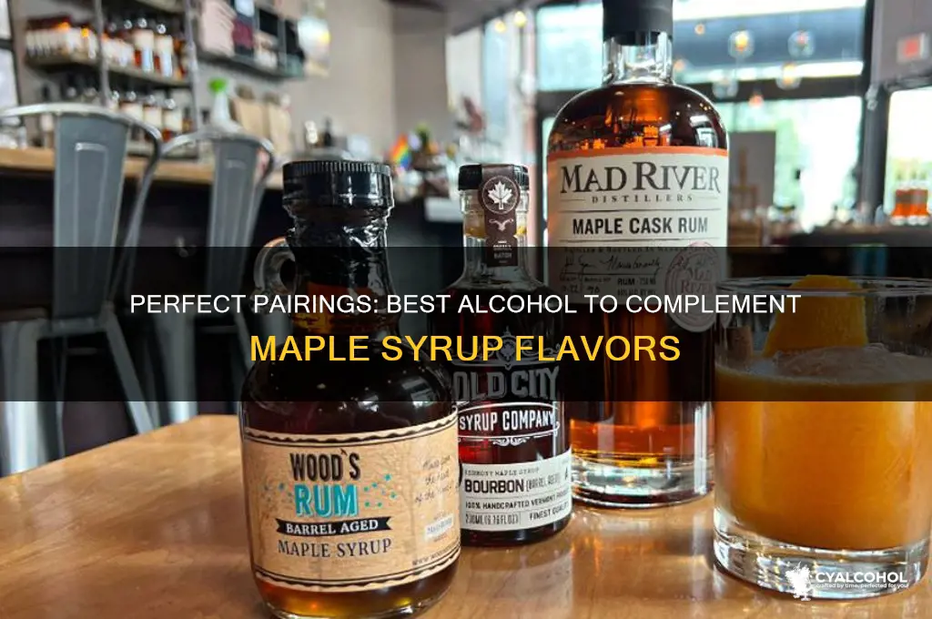 what alcohol goes with maple syrup
