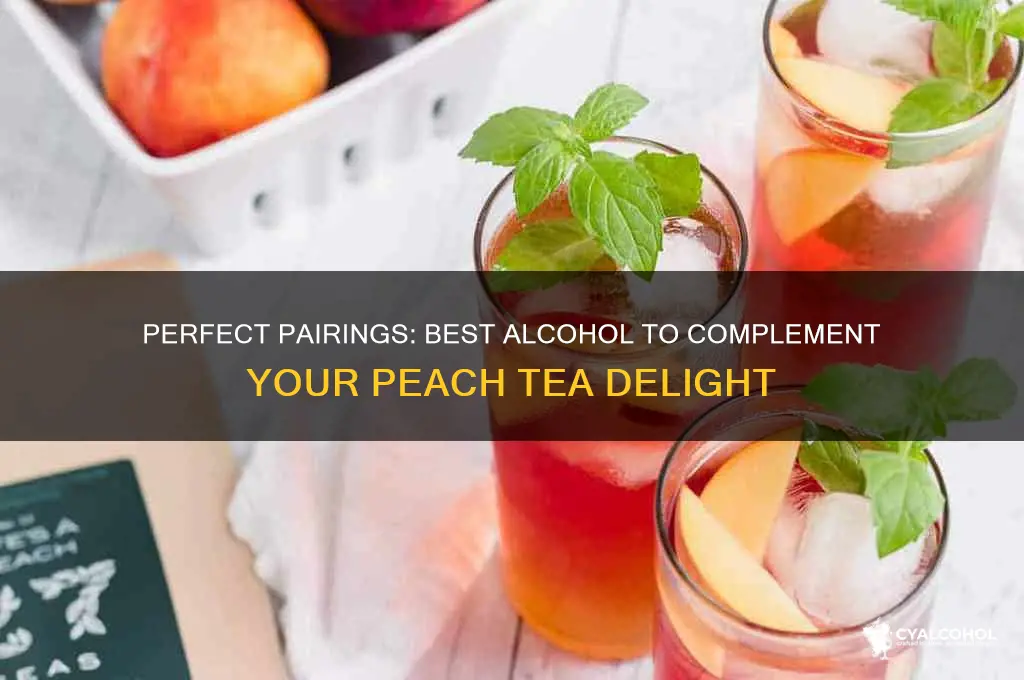 what alcohol goes with peach tea