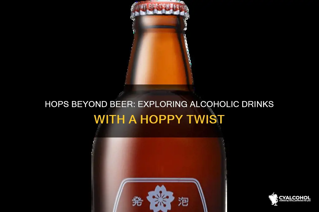what alcohol has hops in it