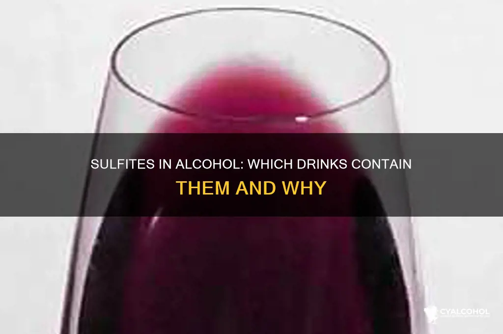 what alcohol has sulfites