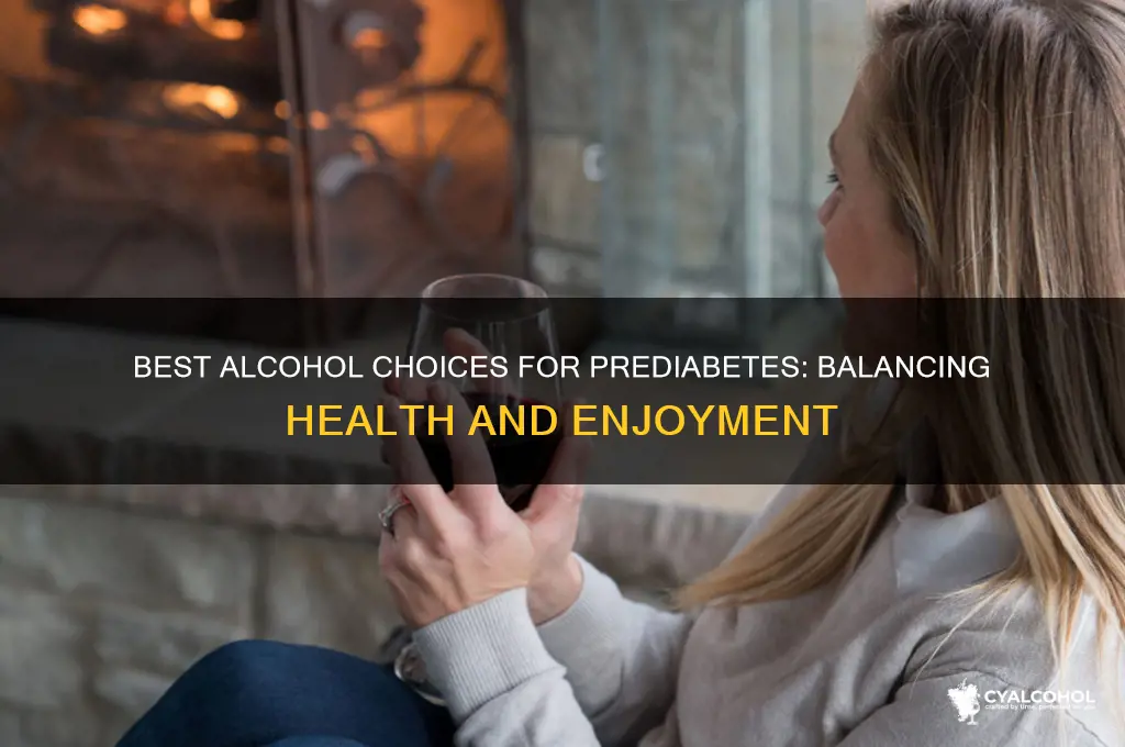 what alcohol is best for prediabetes