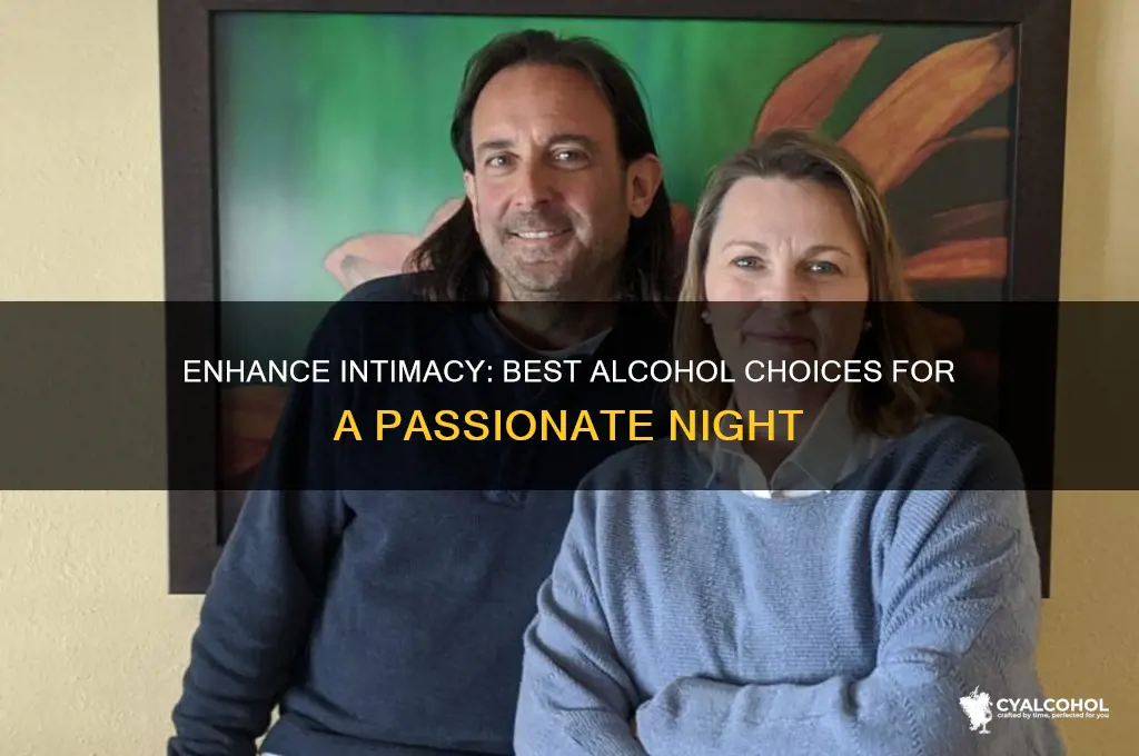 what alcohol is best for sex