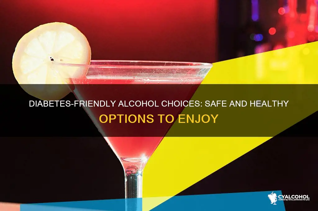 what alcohol is best with diabetes