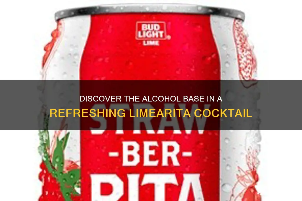 what alcohol is in a limearita
