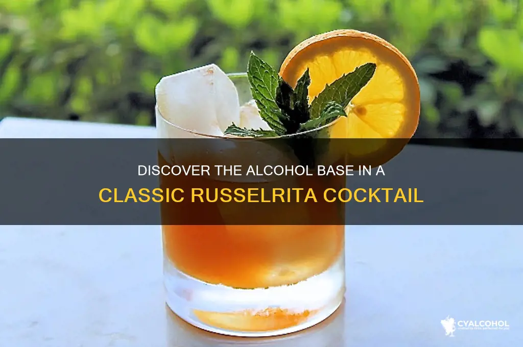 what alcohol is in a russelrita