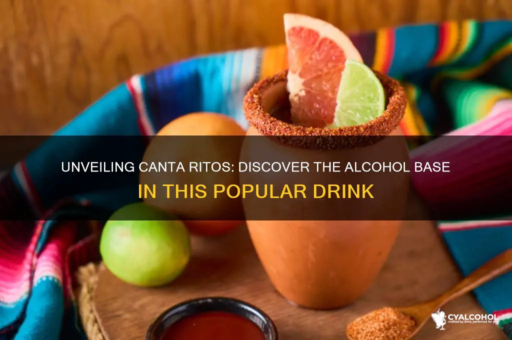 what alcohol is in canta ritos