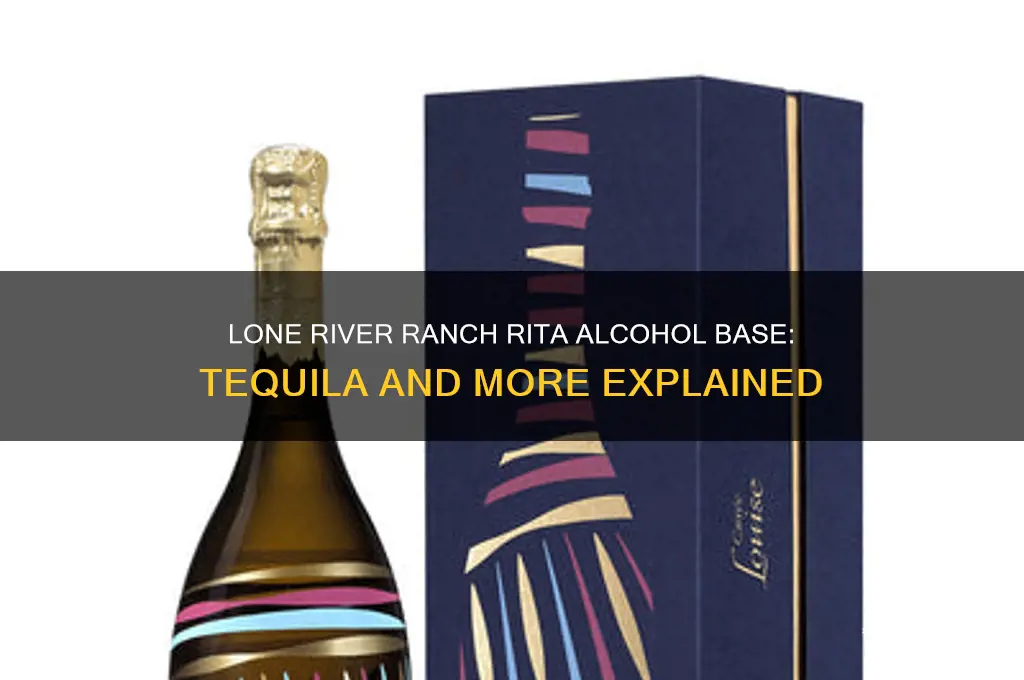 what alcohol is in lone river ranch rita