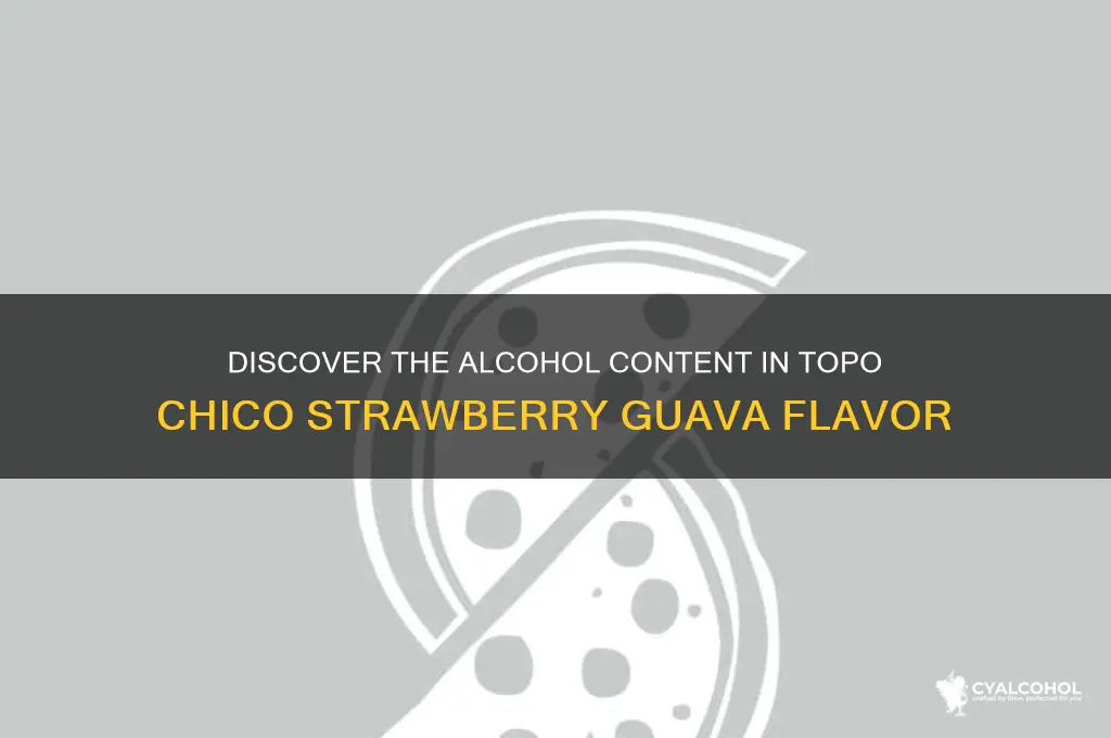 what alcohol is in topo chico strawberry guava