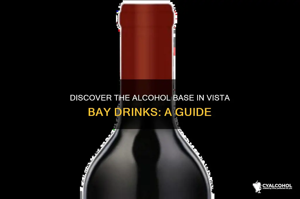 what alcohol is in vista bay
