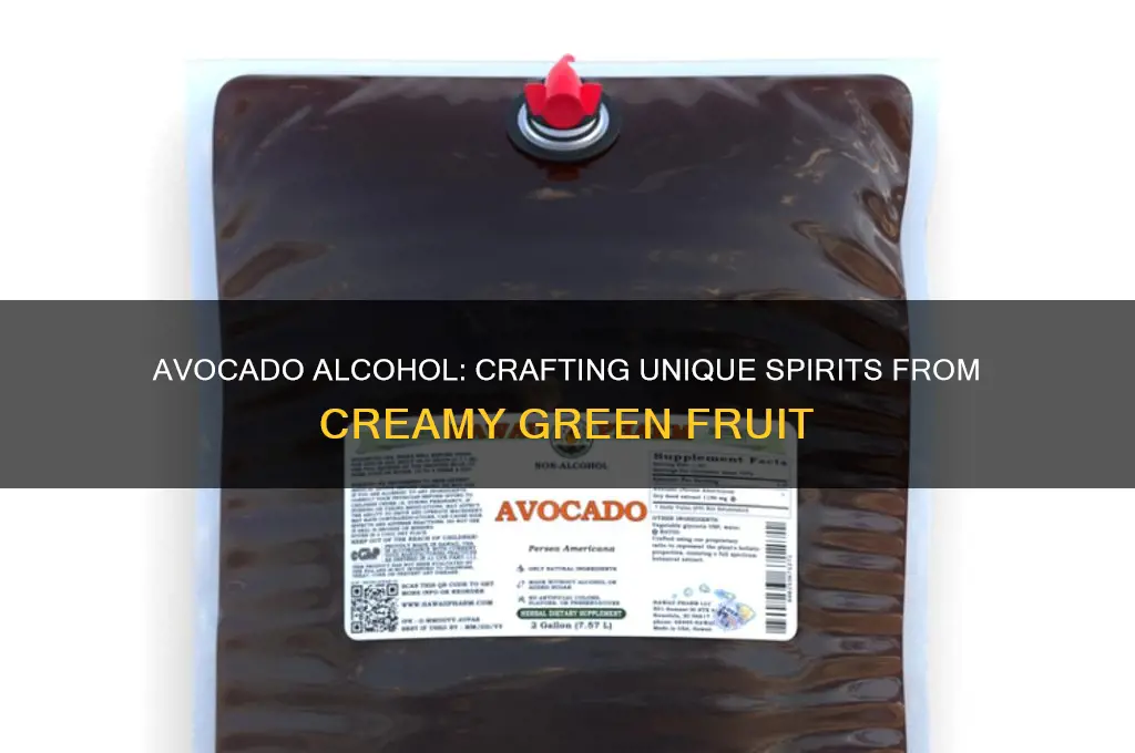 what alcohol is made from avacadoes