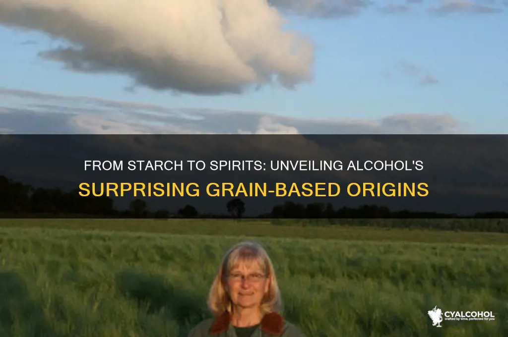 what alcohol is made from starch