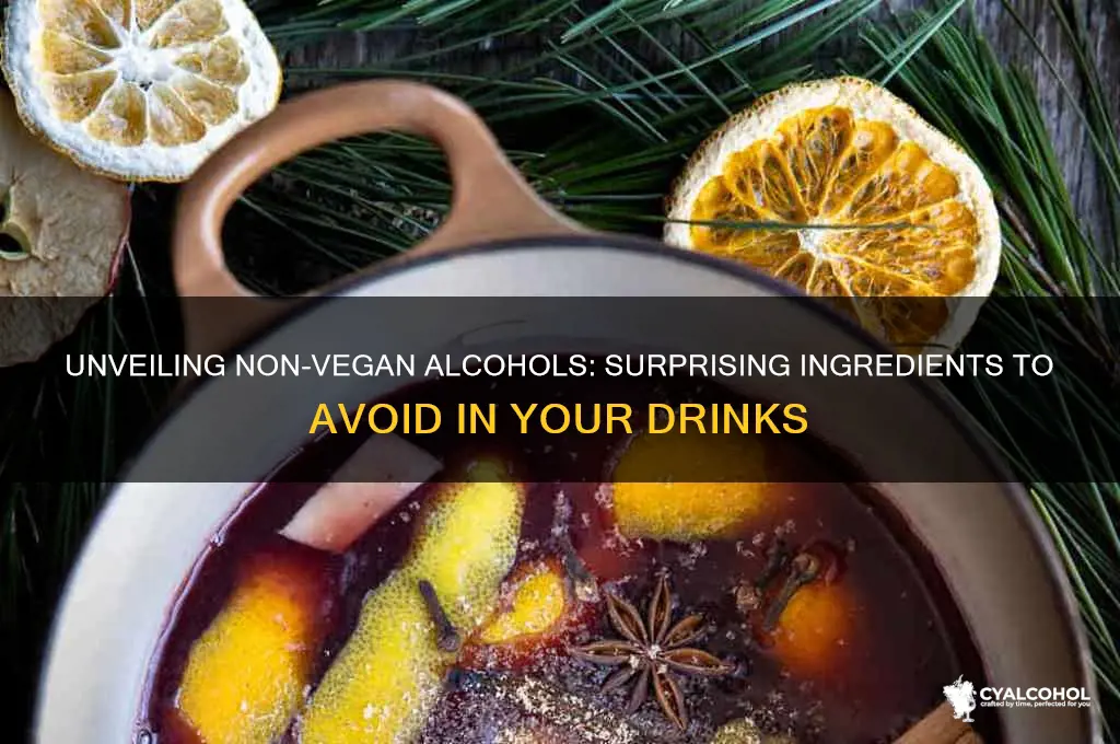 what alcohol is not vegan friendly