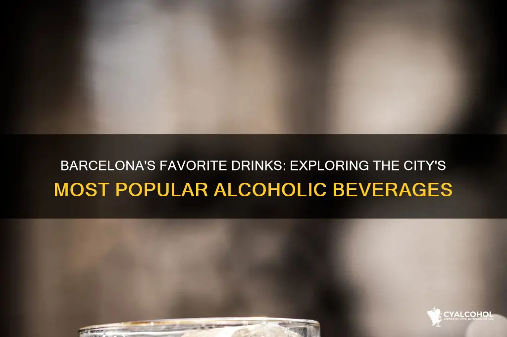 what alcohol is prevalent in barcelona