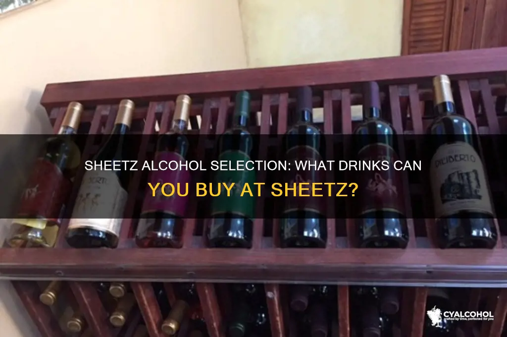 what alcohol is sold at sheetz