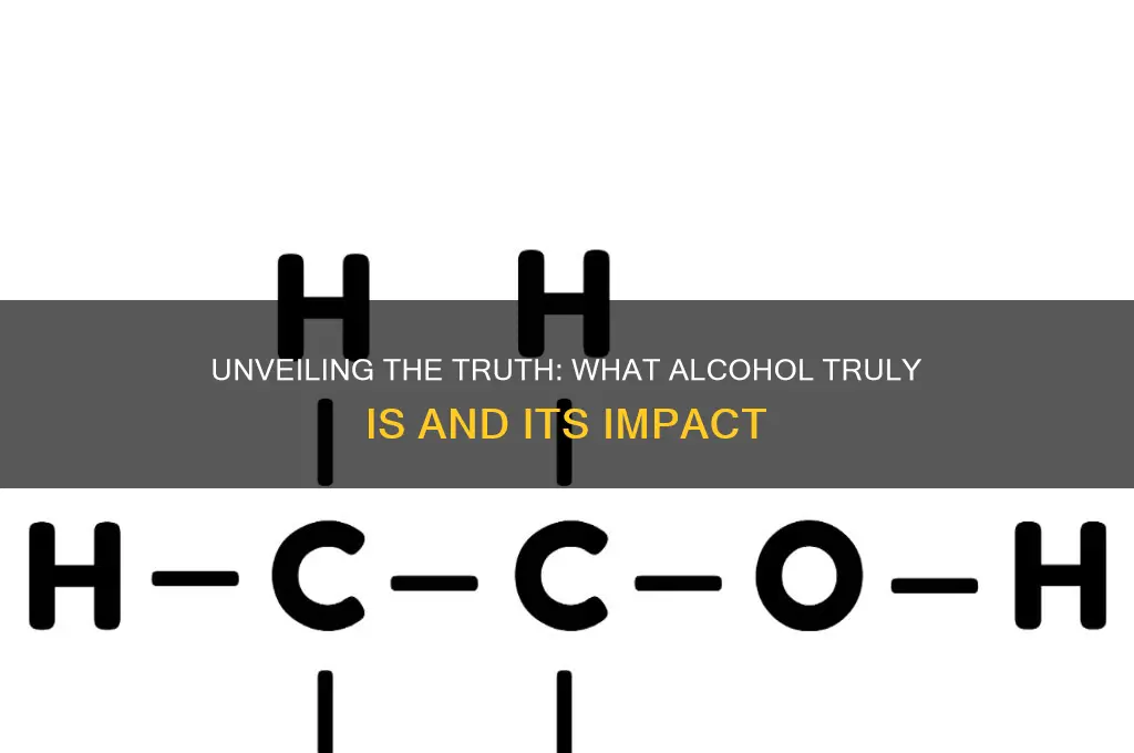 what alcohol is truly