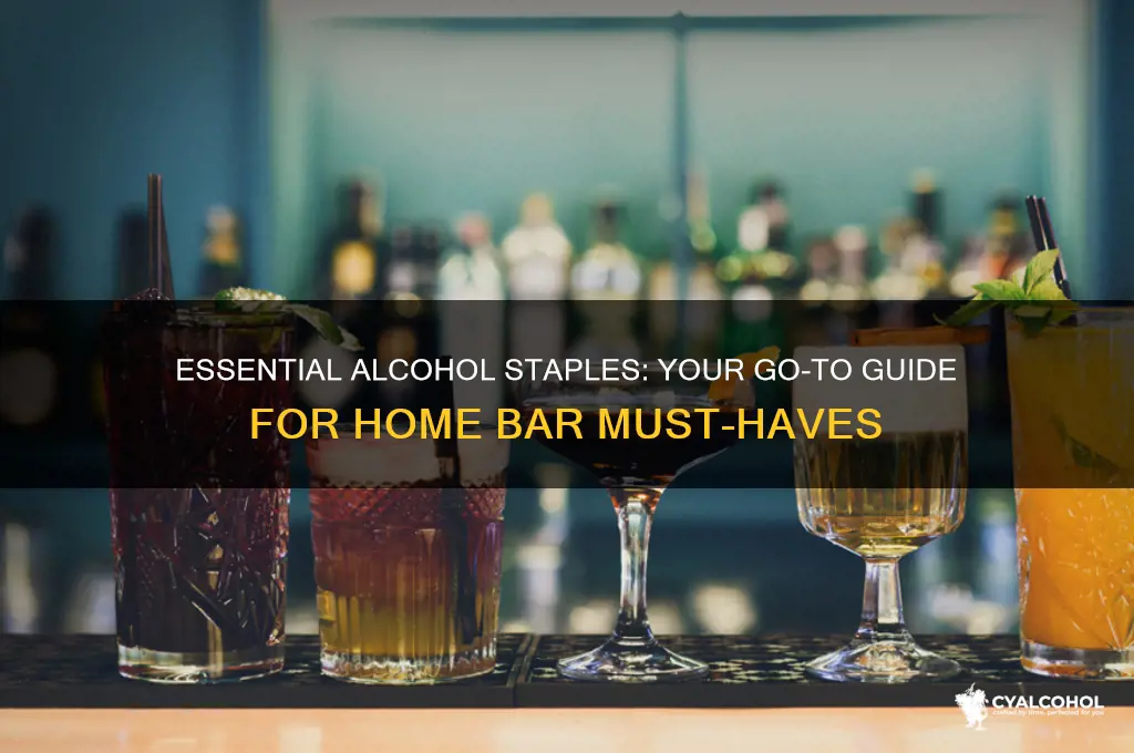 what alcohol should you always have on hand