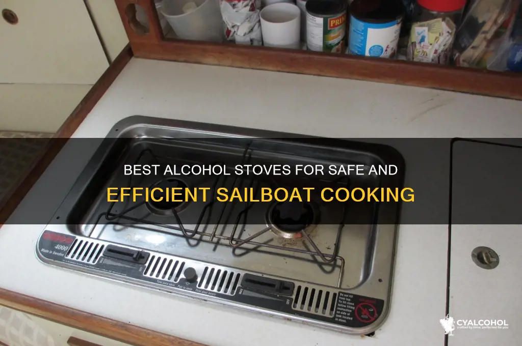 what alcohol stoves are best for a sailboat