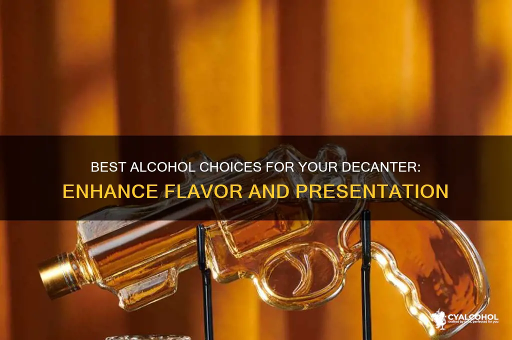 what alcohol to put in decanter
