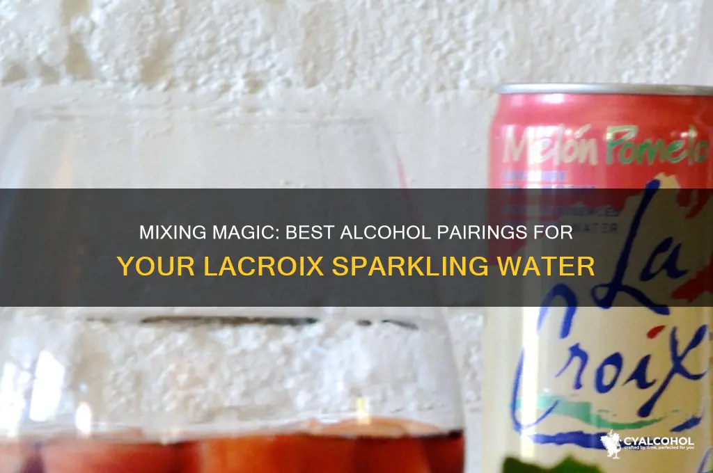 what alcohol to put in lacroix