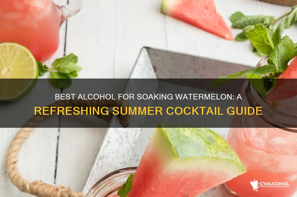 what alcohol to soak watermelon in