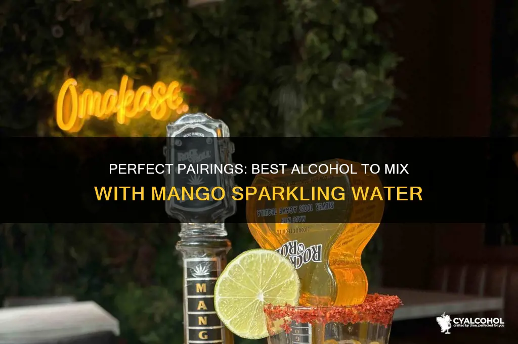 what alcohol would go with mango sparkling water