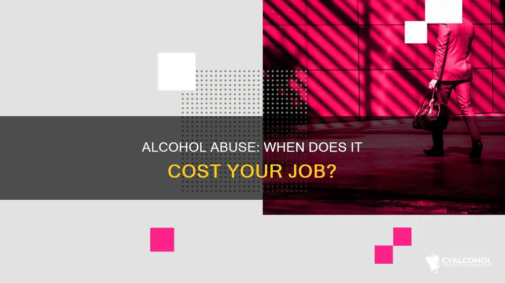 what amount of alcohol is enough to fire you