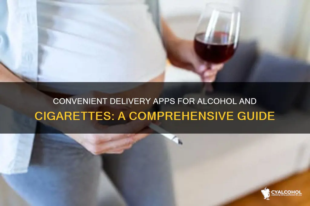 what app delivers alcohol and cigarettes