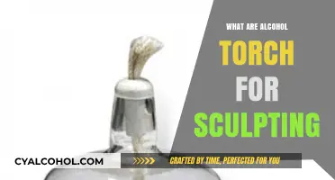 Alcohol Torch for Sculpting: Techniques, Uses, and Safety Tips