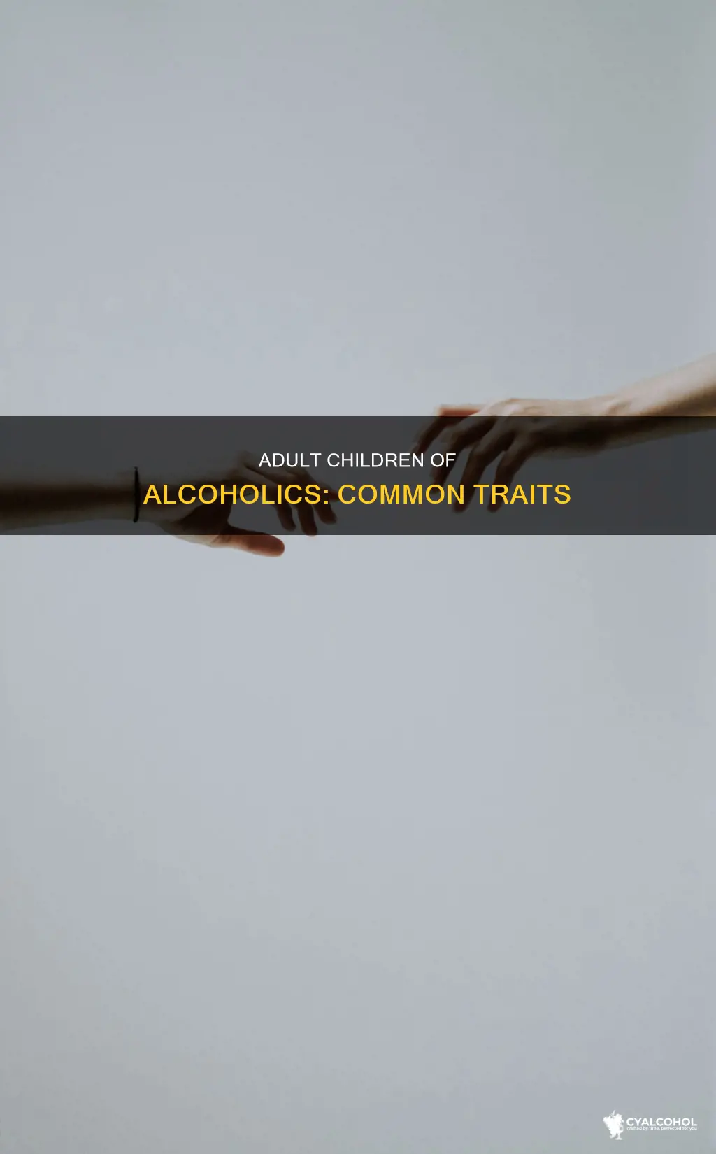 what are common characteristics of adult children of alcoholics