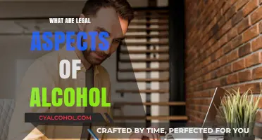 Understanding the Legal Aspects of Alcohol: Laws, Regulations, and Compliance