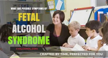 Understanding Fetal Alcohol Syndrome: Recognizing Symptoms and Early Signs