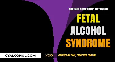 Understanding Fetal Alcohol Syndrome: Potential Complications and Long-Term Effects