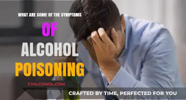 Alcohol Poisoning: Recognizing the Symptoms and Getting Help