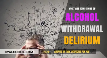 Recognizing Alcohol Withdrawal Delirium: Key Symptoms and Warning Signs