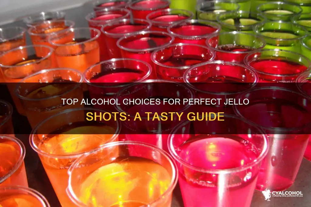 what are the best alcohol for jello shots