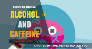 Alcohol and Caffeine: Uncovering Hidden Health Risks and Dangers