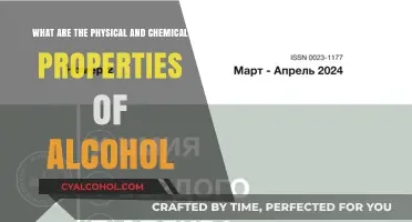 Alcohol's Physical and Chemical Nature Explained