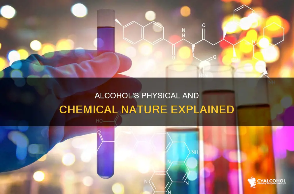 what are the physical and chemical properties of alcohol