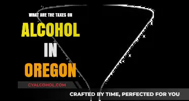 Oregon Alcohol Taxes: Understanding the Costs and Regulations