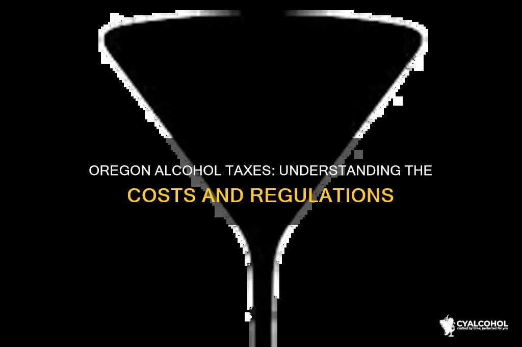 what are the taxes on alcohol in oregon